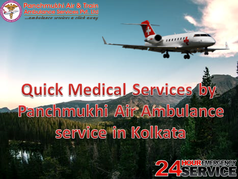 Quick Medical Service by Panchmukhi Air Ambulance service in Kolkata